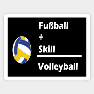 Fussball + Skill = Volleyball Sticker